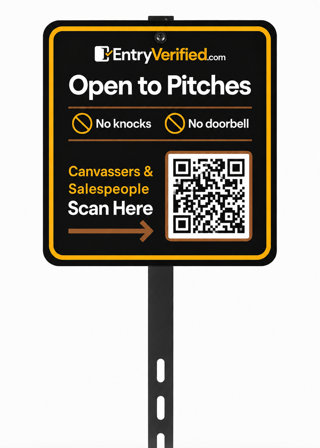 Entry Verified yard sign on a stake